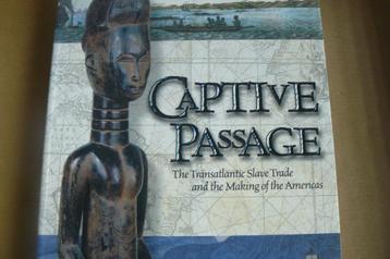 SLAVERNIJ / Captive Passage / Transatlantic Slave Trade beschikbaar voor biedingen