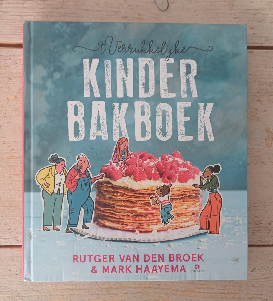 Rutger van den Broek - ’t Verrukkelijke kinderbakboek, Boeken, Fictie algemeen, Ophalen of Verzenden, Zo goed als nieuw, Rutger van den Broek; Mark Haayema