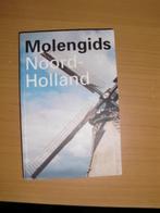 Molengids Noord Holland + molen kaart', Ophalen of Verzenden, Zo goed als nieuw