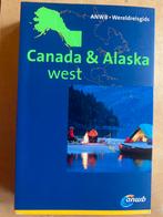 ANWB Reisgids Canada & Alaska West, Ophalen of Verzenden, Zo goed als nieuw, Reisgids of -boek, Noord-Amerika