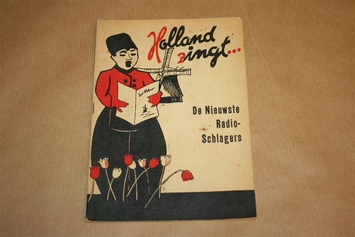 Holland zingt. De nieuwste radio-schlagers., Boeken, Muziek, Gelezen, Artiest, Ophalen of Verzenden