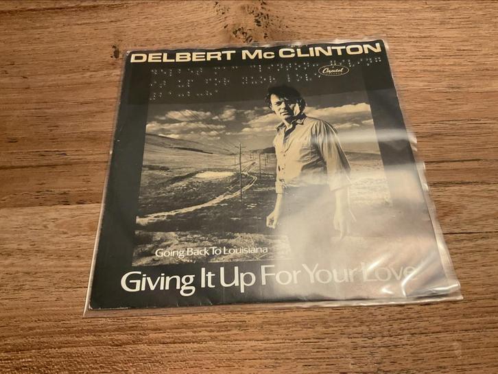 Delbert McClinton, Giving it up for your love, Cd's en Dvd's, Vinyl Singles, Single, 7 inch, Ophalen of Verzenden