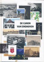 De Canon van Eindhoven | rijk geïllustreerd boek 2009, 20e eeuw of later, Nieuw, Ophalen of Verzenden, Meerdere auteurs