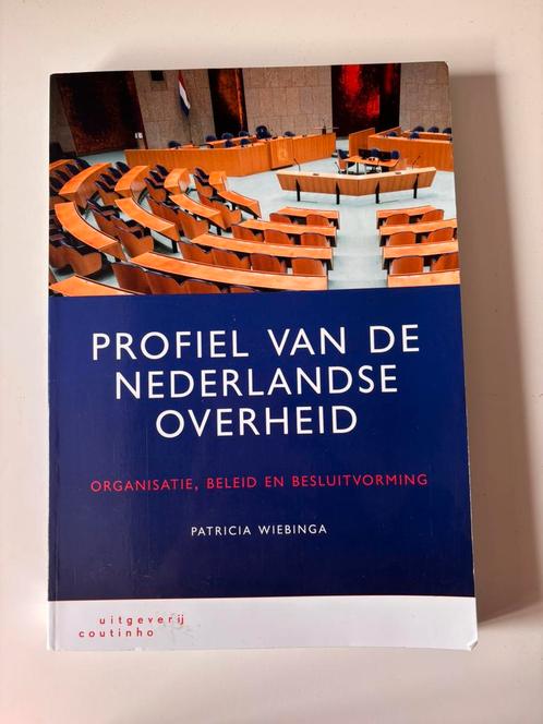 Patricia Wiebinga - Profiel van de Nederlandse overheid, Boeken, Wetenschap, Zo goed als nieuw, Ophalen of Verzenden