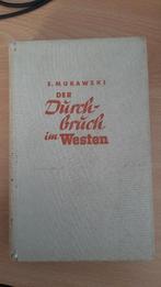 Der Dürchbrüch im Westen (Wehrmacht 1940), Verzamelen, Ophalen of Verzenden, Landmacht, Duitsland, Boek of Tijdschrift