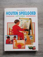 Houten speelgoed zelf maken - Roger Horwood, Ophalen of Verzenden, Zo goed als nieuw, Houtbewerking
