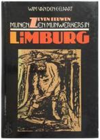 Zeven eeuwen mijnen en mijnwerkers in Limburg, Ophalen of Verzenden, 20e eeuw of later, Zo goed als nieuw