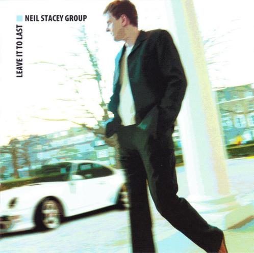 Neil stacey group – leave it to last CD naimcd062 naim naimc, Cd's en Dvd's, Cd's | Jazz en Blues, Zo goed als nieuw, Jazz, 1980 tot heden