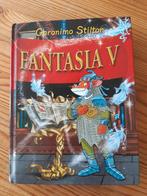 Geronimo Stilton - Fantasia V, Geronimo Stilton, Ophalen of Verzenden, Fictie algemeen, Zo goed als nieuw