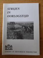 boek strijen in oorlogstijd 2e WO, Ophalen of Verzenden, Tweede Wereldoorlog, Gelezen