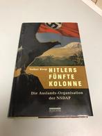Hitlers funfte kolonne Die Auslands-Organisation der NSDAP, Verzamelen, Militaria | Tweede Wereldoorlog, Onze andere, Ophalen of Verzenden