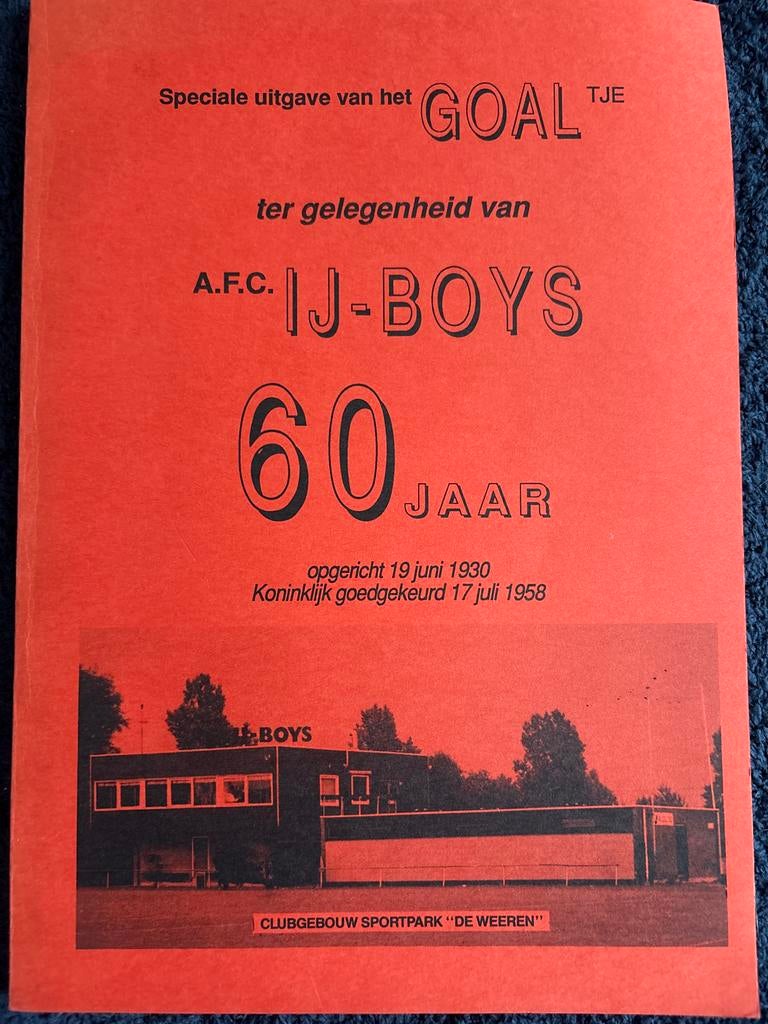 AFC IJ-Boys 60 Jaar Jubileumboek - Gebonden Uitgave, Verzamelen, Ophalen of Verzenden
