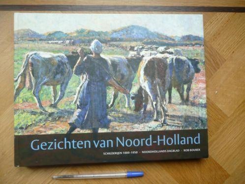 Gezichten van Noord-Holland, Ophalen of Verzenden, Zo goed als nieuw, Schilder- en Tekenkunst