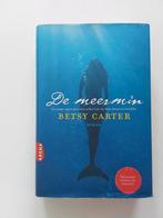 Betsy Carter : De meermin, Ophalen of Verzenden, Zo goed als nieuw, Betsy Carter, Amerika