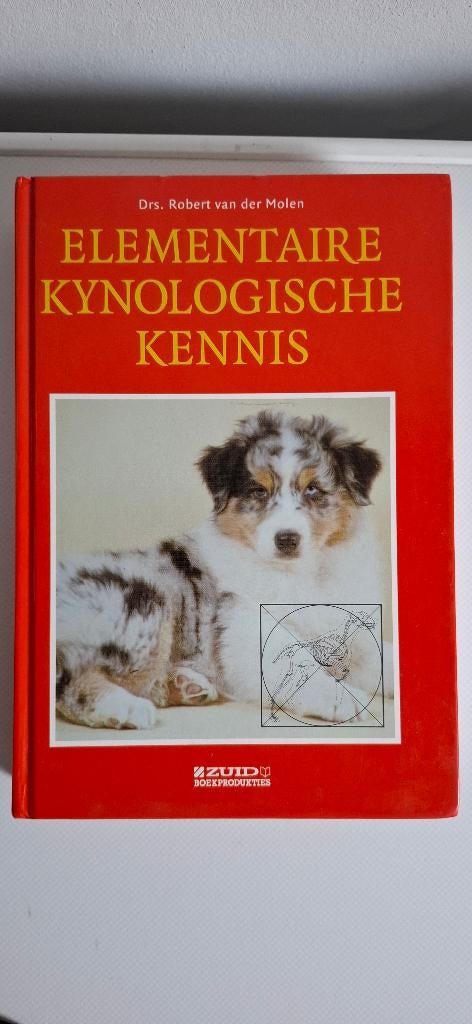Elementaire kynologische kennis, Ophalen, R. van der Molen, Honden, Zo goed als nieuw