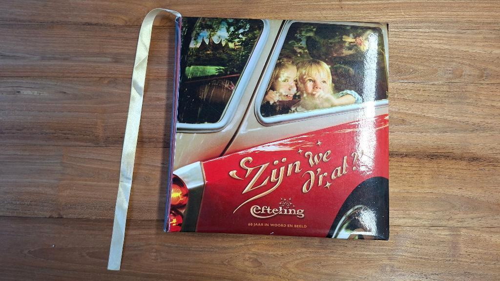 Boek: Efteling Zijn we d'r al?, Verzamelen, Efteling, Zo goed als nieuw, Overige typen, Ophalen of Verzenden
