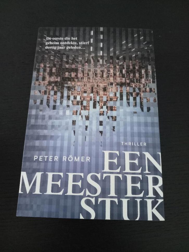 Een meesterstuk - Peter Romer, Boeken, Thrillers, Zo goed als nieuw, Nederland, Ophalen of Verzenden
