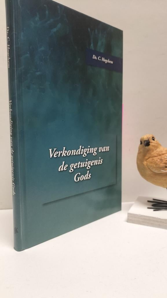 Hogchem, Ds C.;Verkondiging van de getuigenis Gods dl 1 en 2, Ophalen of Verzenden, Gelezen, Christendom | Protestants