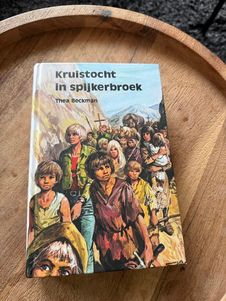 Kruistocht in spijkerbroek - Thea Beckman, Ophalen, Gelezen, Fictie