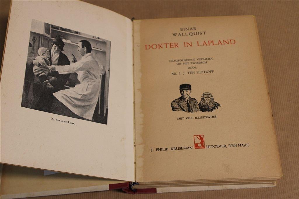 Dokter in Lapland. Einar Wallquist. 1936., Ophalen of Verzenden, Gelezen