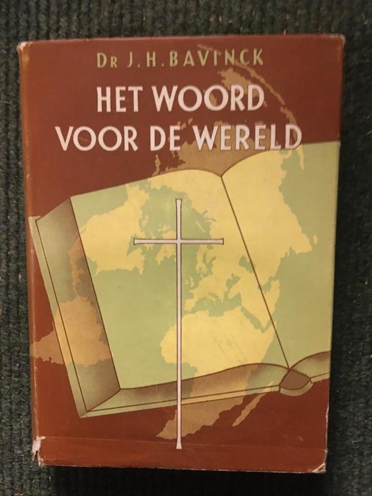 Het woord voor de wereld; door Dr J.H. Bavinck, Boeken, Godsdienst en Theologie, Gelezen, Christendom | Katholiek, Christendom | Protestants