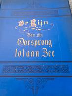 De Rijn van zijn Oorsprong tot aan Zee,1e druk,geillustreerd, Ophalen of Verzenden, Karl Stieler, Hans Wachebhusen, F. W. Hacklander