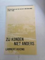 Zij konden niet anders - Lammert Huizing, Ophalen of Verzenden