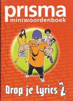 Prisma miniwoordenboek Drop je lyrics 2, Boeken, Ophalen of Verzenden, Van Dale, Duits