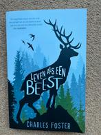 Leven als een beest, Charles Foster, paperback, Ophalen, Zo goed als nieuw
