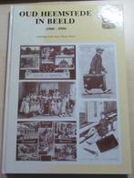 Oud-Heemstede in beeld 1900-1950, Boeken, Geschiedenis | Stad en Regio, Verzenden, Gelezen