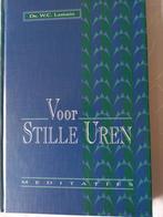 Voor stille uren. Ds WC Lamain, Boeken, Christendom | Protestants, Ophalen of Verzenden, Zo goed als nieuw, Ds WC Lamain