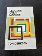 Leugens over Louwes - Ton Derksen, Ophalen of Verzenden, Gelezen