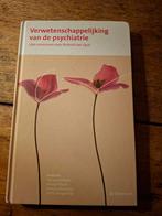 Verwetenschappelijking van de psychiatrie, Boeken, Ophalen of Verzenden, Zo goed als nieuw