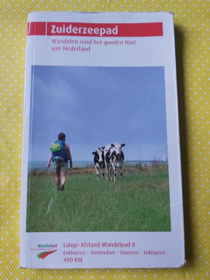 Wandelgids - Zuiderzeepad, Boeken, Reisgidsen, Gelezen, Fiets- of Wandelgids, Benelux, Overige merken, Ophalen of Verzenden