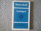 J. Slauerhoff / Archipel - gedichten (1982 3de druk), Ophalen of Verzenden, Gelezen, Eén auteur