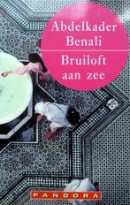 Abdelkader Benali - Bruiloft aan zee (Ex.2), Ophalen of Verzenden, Zo goed als nieuw, Nederland