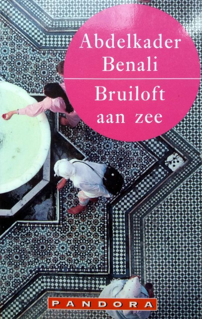 Abdelkader Benali - Bruiloft aan zee (Ex.2), Boeken, Romans, Zo goed als nieuw, Nederland, Ophalen of Verzenden