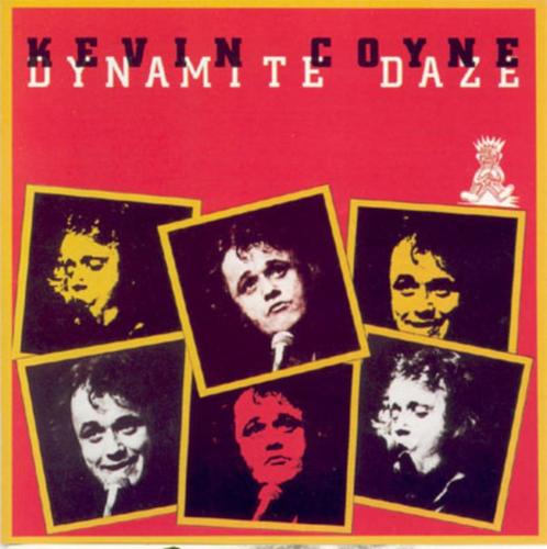 LP: Kevin Coyne – Dynamite Daze, Cd's en Dvd's, Vinyl | Rock, Zo goed als nieuw, Poprock, Verzenden