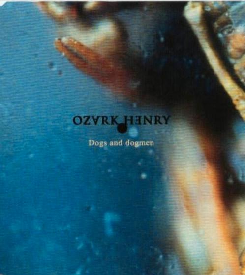 CD-single Dogs and Dogsmen - Ozark Henry, Cd's en Dvd's, Cd's | Pop, Zo goed als nieuw, 2000 tot heden, Ophalen of Verzenden