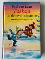 Foeksia en de toverschaatsen - Paul van Loon, Ophalen of Verzenden, Gelezen, Sprookjes