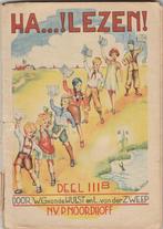 W.G. van de Hulst en L.van der Zweep: Ha ....! Lezen! Deel I, Antiek en Kunst, Antiek | Boeken en Bijbels, Ophalen of Verzenden