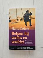 Manu Keirse - Helpen bij verlies en verdriet, Boeken, Sociale wetenschap, Ophalen of Verzenden, Zo goed als nieuw, Manu Keirse