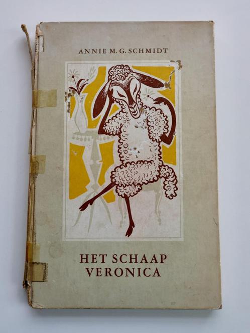 Het schaap Veronica / Annie M.G. Schmidt. 1953. zeldzaam, Boeken, Kinderboeken | Jeugd | onder 10 jaar, Gelezen, Ophalen of Verzenden