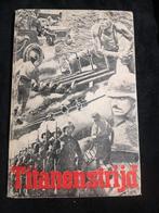 Kl. van Dijk, Titanenstrijd, Boeken, Ophalen of Verzenden, Tweede Wereldoorlog, Gelezen