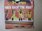 s5046 trammps - hold back the night, Cd's en Dvd's, Ophalen, Gebruikt, 7 inch, Single