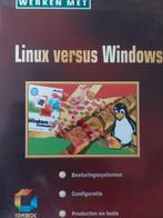 Linux versus Windows, Boeken, Ophalen of Verzenden, Zo goed als nieuw