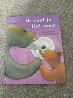 Ik vind je lief oma, Ophalen of Verzenden, Gelezen, Jillian Harker