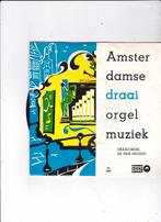 EP Draaiorgel "De Drie Pruiken"-Amsterdamse draaiorgel muzie, Ophalen of Verzenden, Gebruikt, EP
