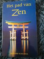 Het pad van Zen - Irmgard Schloegl, Boeken, Achtergrond en Informatie, Spiritualiteit algemeen, Ophalen of Verzenden, Zo goed als nieuw