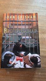 John Grisham - De broederschap, Ophalen of Verzenden, Zo goed als nieuw, Nederland, John Grisham